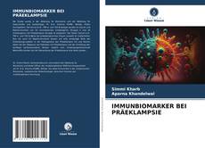 Borítókép a  IMMUNBIOMARKER BEI PRÄEKLAMPSIE - hoz