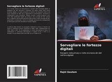 Capa do livro de Sorvegliare le fortezze digitali 