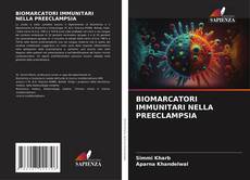 Buchcover von BIOMARCATORI IMMUNITARI NELLA PREECLAMPSIA