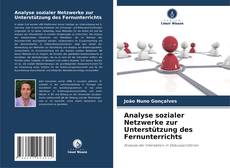 Buchcover von Analyse sozialer Netzwerke zur Unterstützung des Fernunterrichts