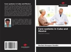 Buchcover von Care systems in Cuba and Mexico