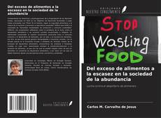 Couverture de Del exceso de alimentos a la escasez en la sociedad de la abundancia