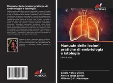 Buchcover von Manuale delle lezioni pratiche di embriologia e istologia