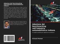 Adozione del benchmarking nell'industria automobilistica indiana kitap kapağı