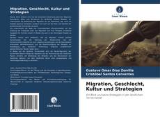 Buchcover von Migration, Geschlecht, Kultur und Strategien