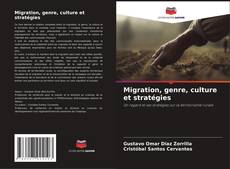 Capa do livro de Migration, genre, culture et stratégies 