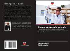 Capa do livro de Biomarqueurs du pétrole 