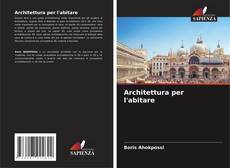 Buchcover von Architettura per l'abitare