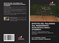 Buchcover von EFFETTO DEL PALUDEEN SUL RENDIMENTO SCOLASTICO DEGLI STUDENTI