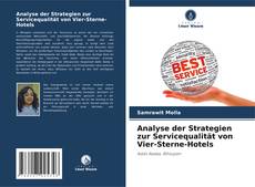 Capa do livro de Analyse der Strategien zur Servicequalität von Vier-Sterne-Hotels 