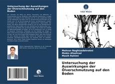 Capa do livro de Untersuchung der Auswirkungen der Ölverschmutzung auf den Boden 