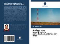 Capa do livro de Analyse einer logarithmisch periodischen Antenne mit HFSS 