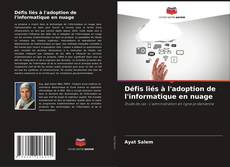 Capa do livro de Défis liés à l'adoption de l'informatique en nuage 