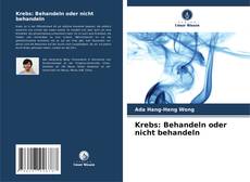 Capa do livro de Krebs: Behandeln oder nicht behandeln 