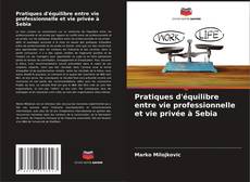 Capa do livro de Pratiques d'équilibre entre vie professionnelle et vie privée à Sebia 