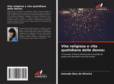 Capa do livro de Vita religiosa e vita quotidiana delle donne: 