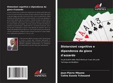 Buchcover von Distorsioni cognitive e dipendenza da gioco d'azzardo