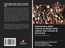 Buchcover von Valutazione delle riserve di ghiaia delle regioni del comune di Araxá-mg