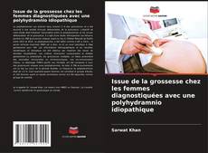 Issue de la grossesse chez les femmes diagnostiquées avec une polyhydramnio idiopathique kitap kapağı