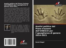 Capa do livro de Analisi politica del Piano d'azione dell'UNESCO per l'uguaglianza di genere 2014-2021 