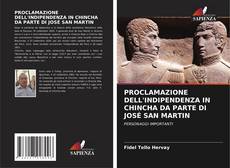 Buchcover von PROCLAMAZIONE DELL'INDIPENDENZA IN CHINCHA DA PARTE DI JOSÉ SAN MARTIN