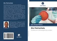 Buchcover von Die Petrischale