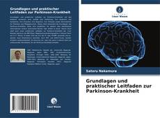 Buchcover von Grundlagen und praktischer Leitfaden zur Parkinson-Krankheit