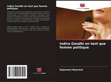 Indira Gandhi en tant que femme politique kitap kapağı