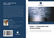 Borítókép a  BAND 1 - SOZIOLOGIE VON SCHULLEITERN - hoz