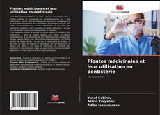 Capa do livro de Plantes médicinales et leur utilisation en dentisterie 