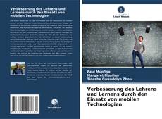 Buchcover von Verbesserung des Lehrens und Lernens durch den Einsatz von mobilen Technologien