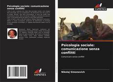 Buchcover von Psicologia sociale: comunicazione senza conflitti