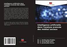 Capa do livro de Intelligence artificielle dans l'analyse avancée des médias sociaux 