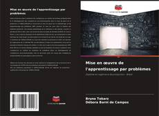 Capa do livro de Mise en œuvre de l'apprentissage par problèmes 