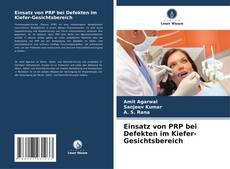 Buchcover von Einsatz von PRP bei Defekten im Kiefer-Gesichtsbereich