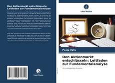 Borítókép a  Den Aktienmarkt entschlüsseln: Leitfaden zur Fundamentalanalyse - hoz