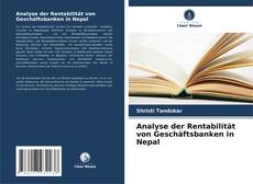 Capa do livro de Analyse der Rentabilität von Geschäftsbanken in Nepal 