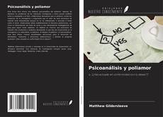 Couverture de Psicoanálisis y poliamor