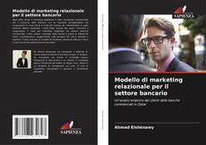 Modello di marketing relazionale per il settore bancario kitap kapağı