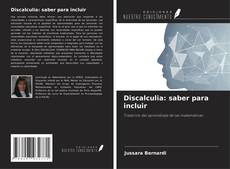 Couverture de Discalculia: saber para incluir