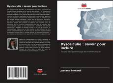 Capa do livro de Dyscalculie : savoir pour inclure 