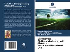 Buchcover von Verlustfreie Bildkomprimierung mit diskreter Kosinustransformation DCT