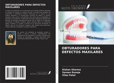 Couverture de OBTURADORES PARA DEFECTOS MAXILARES