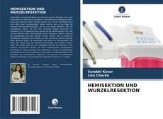 Borítókép a  HEMISEKTION UND WURZELRESEKTION - hoz