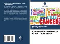 Capa do livro de Kohlenstoff-Nanoröhrchen in der Krebstherapie 