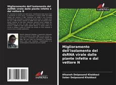 Buchcover von Miglioramento dell'isolamento del dsRNA virale dalle piante infette e dal vettore N