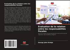 Capa do livro de Évaluation de la relation entre les responsabilités fiscales 