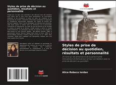 Buchcover von Styles de prise de décision au quotidien, résultats et personnalité