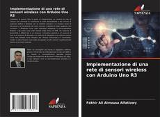 Buchcover von Implementazione di una rete di sensori wireless con Arduino Uno R3