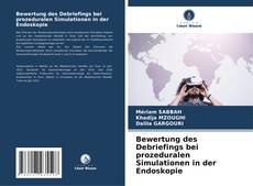 Buchcover von Bewertung des Debriefings bei prozeduralen Simulationen in der Endoskopie